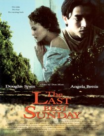 «The Last Best Sunday»
