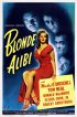 Постер «Blonde Alibi»