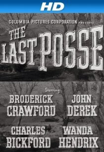 «The Last Posse»