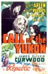 Постер «Call of the Yukon»