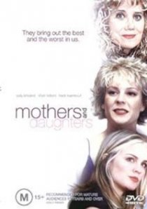 «Mothers and Daughters»