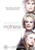 Постер «Mothers and Daughters»