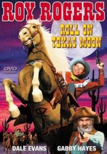 «Roll on Texas Moon»