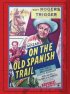 Постер «On the Old Spanish Trail»