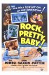 Постер «Rock, Pretty Baby»