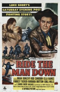 «Ride the Man Down»