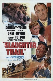 «Slaughter Trail»