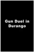 Постер «Gun Duel in Durango»