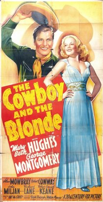 «The Cowboy and the Blonde»