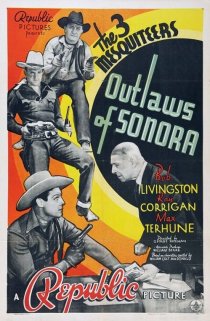 «Outlaws of Sonora»