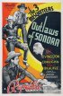 Постер «Outlaws of Sonora»