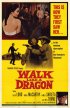 Постер «Walk Like a Dragon»