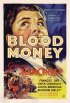 Постер «Blood Money»
