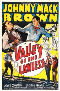 «Valley of the Lawless»