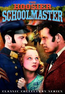 «The Hoosier Schoolmaster»
