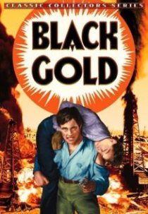 «Black Gold»