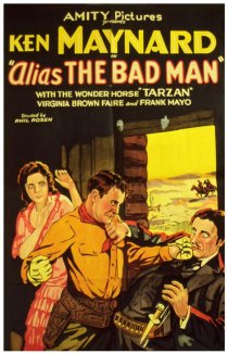 «Alias the Bad Man»