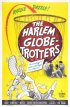 Постер «The Harlem Globetrotters»