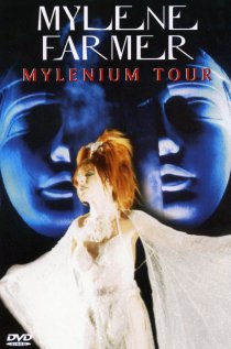 «Mylène Farmer: Mylenium Tour»