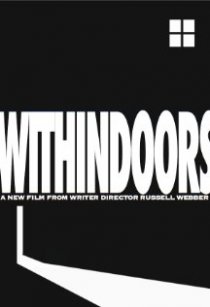 «Withindoors»