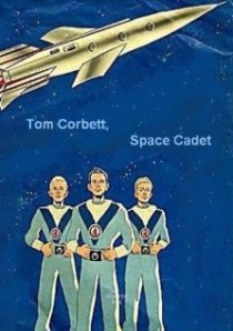 «Tom Corbett, Space Cadet»