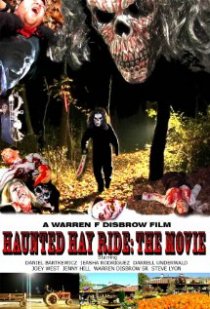 «Haunted Hay Ride: The Movie»