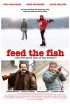 Постер «Feed the Fish»