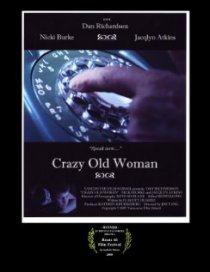 «Crazy Old Woman»