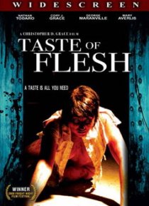 «Taste of Flesh»