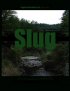 Постер «Slug»