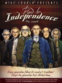 «The Road to Independence»