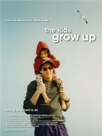«The Kids Grow Up»
