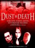 Постер «Dust & Death»