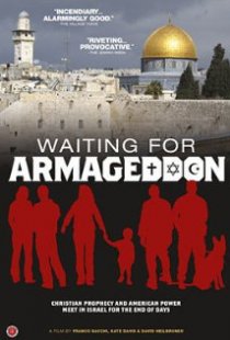 «Waiting for Armageddon»