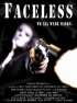 Постер «Faceless»