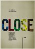 Постер «Close»