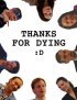Постер «Thanks for Dying»