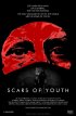 Постер «Scars of Youth»