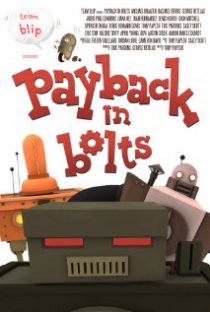 «Payback in Bolts»
