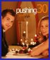 Постер «Pushing Thirty»
