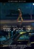 Постер «The Pick Up»