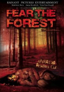 «Fear the Forest»
