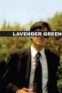 Постер «Lavender Green»