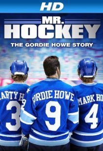 «Мистер Хоккей: История Горди Хоу»
