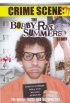 Постер «Crime Scene: The Bobby Ray Summers Story»