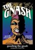 Постер «Gnashing the Gnash»