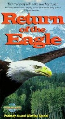 «Return of the Eagle»