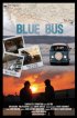 Постер «Blue Bus»