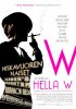 Постер «Hella W»