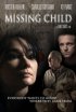 Постер «Missing Child»